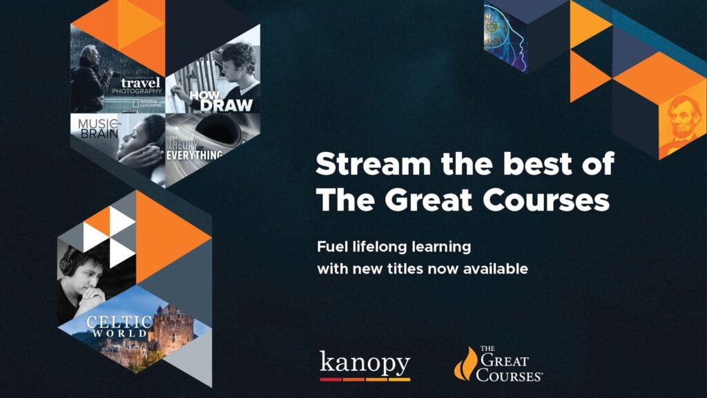 Stream the best the Great Courses from Kanopy